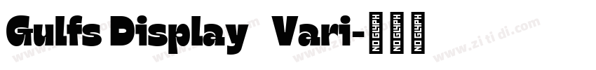 Gulfs Display   Vari字体转换